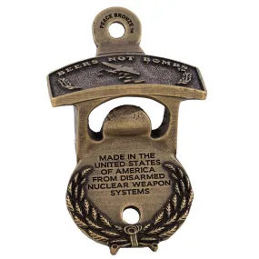 Beers Not Bombs "The Wall Mount" Bottle Opener