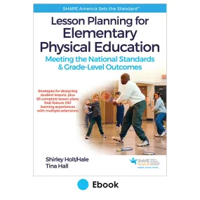 Lesson Planning for Elementary Physical Education PDF With Web Resource