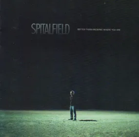 Spitalfield - Better Than Knowing Where You Are (CD, Album) (NM or M-)